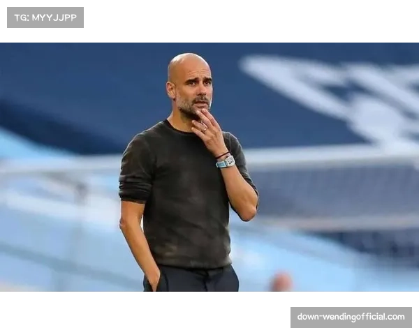 瓜迪奥拉战术体系再度升级 边路突破与中路渗透结合更紧密